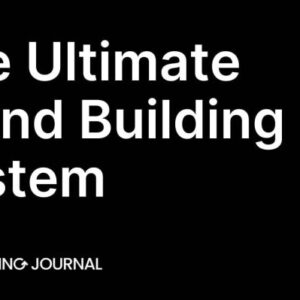 The Branding Journal – The Ultimate Brand Building System