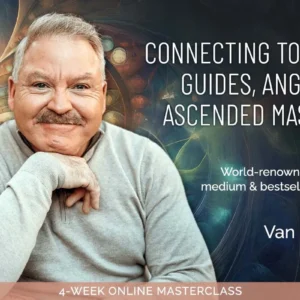 james-van-praagh-connecting-to-your-guides